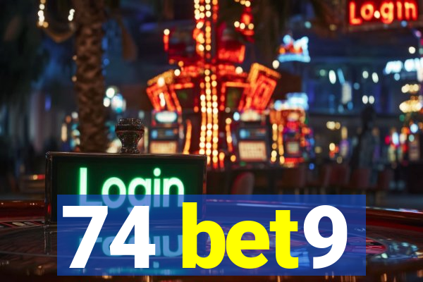 74 bet9